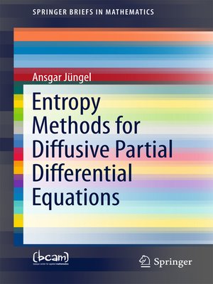 cover image of Entropy Methods for Diffusive Partial Differential Equations